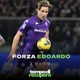 Forza Edoardo | TDR Ep.19