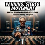 Panning: Stereo Movement - When the Sweep Falls Apart