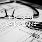 The Best Laid Plans - Morning Manna #2866