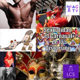 #103 Sexualidad, el Carnaval de la Distorsión #Carnavales #Kundalini #Tantra