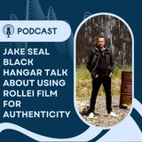 Jake Seal Black Hangar Talk About Using Rollei Film For Authenticity