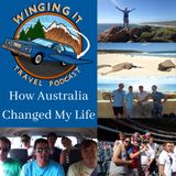 How Australia Changed My Life