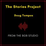 The BGB Studio Presents: The Stories Project | Night One: Doug Tompos