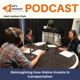 Reimagining how Maine invests in transportation