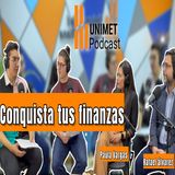 Ep.10 - Jueves de  voces en finanzas - Conquista tus finanzas con Rafael Álvarez y Paula Vargas.