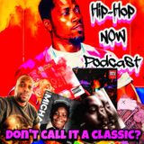 Don't Call It A Classic?