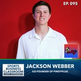 Jackson Webber | Co-Founder of PinoyPlug | Making Connections (EP 95)