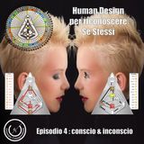 Human Design: conscio & inconscio