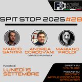 Spit Stop 2025 - Puntata 28 - LIVE con Andrea Cordovani