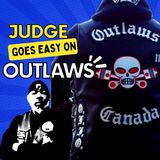 Judge Defies Prosecution on Outlaws Members Sentencing