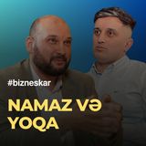 Yoqa nədir? Namaz və yoqa. Meditasiya və yoqanın fərqləri - Zahid Adıgözəlov