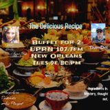The Delicious Recipe Prepared by The-Del prepares a Buffet for 2. With guest Lorilei - the Angel Rock