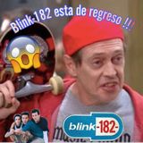 Blink-182 está de regreso!!!