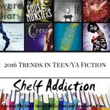 Ep 22: 2016 Trends in Teen/YA Fiction