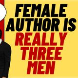 Famous Female Author Is Really Three Men