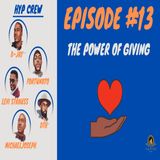 Episode 13: The Power of Giving