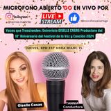 GISELLE CASAS Comparte El Verdadero Secreto Del Éxito Del Festival | Ep 341