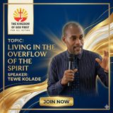 LIVING IN THE OVERFLOW OF THE SPIRIT