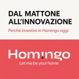 Dal mattone all’innovazione - Perché investire in Homingo oggi