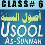 Usool as-Sunnah of Imaam Ahmad - Part 6