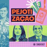 Pejotização - Ep.5 do SINDCAST