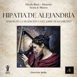 Hipatia de Alejandría__Mártir de la Tradición y del Libre Pensamiento