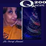 The Quest 200. Ms. Cheryl Manuel Holiday Wish