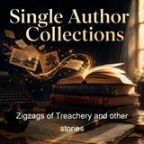 Zigzags of Treachery and other stories - Dashiell Hammett