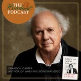 Graydon Carter on When the Going Was Good: Velvet Ropes, Veritas, and Vanity Fair
