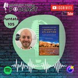 Interviste agli Autori - Puntata 105 - Alessandro Montoro