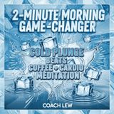 Chill Out With Coach Lew