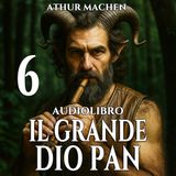 Il Grande Dio Pan - Capitolo 06