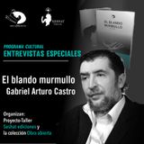 2 - El blando murmullo - Gabriel Arturo Catsro