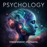 Interpretation of Dreams - Sigmund Freud - Part 3