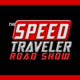 The Speed Traveler Road Show - April 11, 2024