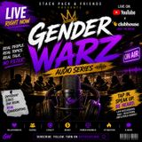 ‼️Gender Warz Fully LOADED: Clips After Clips🔥 Stackpack & Friends