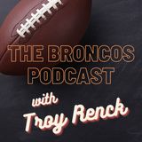 Getting Impact from Young Players Key to Broncos Navigating Salary Cap Issues & Caden Sterns and Greg Dulcich Join The Show