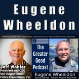 Eugene Wheldon Live on The Greater Good with Jeff Wohler EP 411