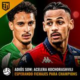 #IM LiVE I ADIÓS a SOW: El Sevilla ACELERA por KOCHORASHVILI | El Betis a por FICHAJES CHAMPIONS.