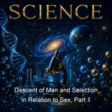 Descent of Man and Selection in Relation to Sex Part 1 - Charles Darwin - Part 2