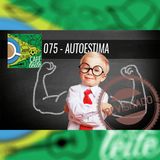 Café Com Leite 75 - AutoEstima - Revisitado