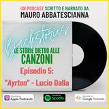 Backstories | 5 - "Ayrton" - Lucio Dalla