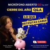 Q&A Cierre del Año | MICROFONO ABIERTO GO | Ep. 247