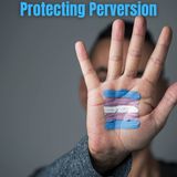 PROTECTING PERVERSION