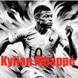 Kylian Mbappé - The Rise of Football's Crown Prince