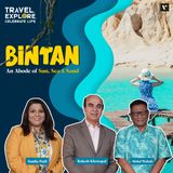 ☀️🌊 🐚 Bintan: An Abode of Sun, Sea & Sand 🇮🇩 TECL Podcast with Sunila Patil, Abdul Wahab and Rakesh Khetrapal