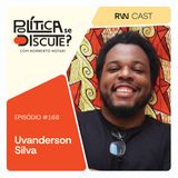 #168 | Uvanderson Silva