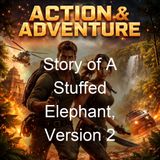 Story of A Stuffed Elephant Version 2 - Laura Lee Hope