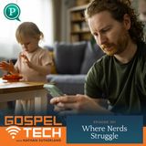 Where Nerds Struggle