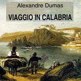 Castiglione Cosentino: tra i terremotati - tappa 13 «Viaggio in Calabria» con Alexandre Dumas